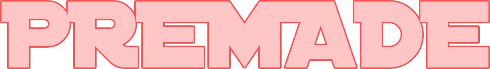 PREMADE.png