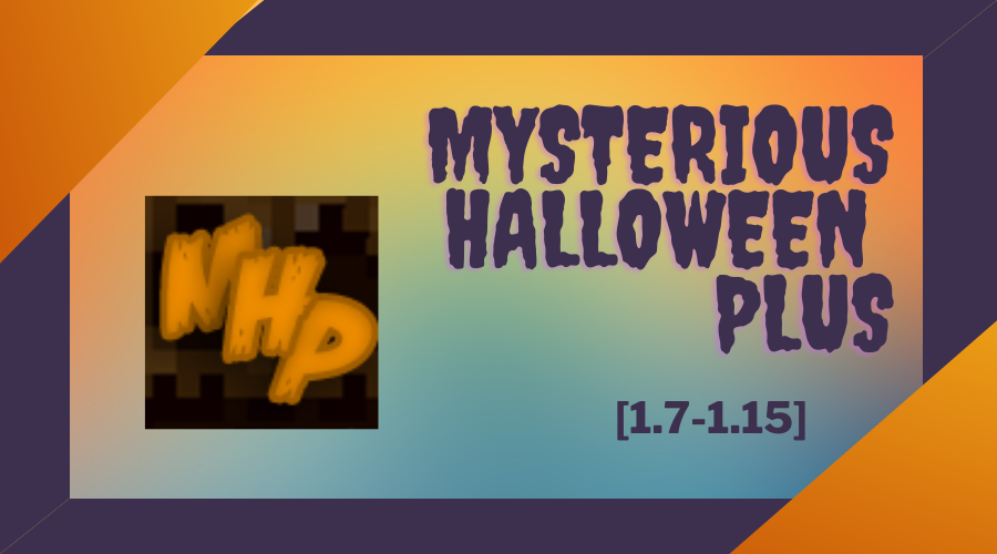 ⚠️⭐ MysteriousHalloweenPlus ⭐⚠️ [1.7-1.15]