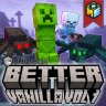 Better Vanilla Vol 1 [v1.1]