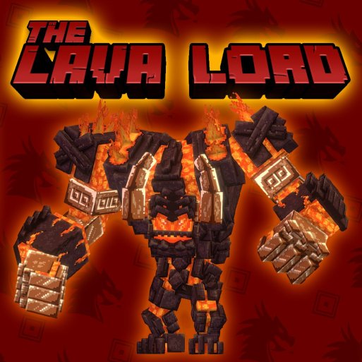Lavalord Boss [ + Bonus Minion, Arena Schematic & more ] .