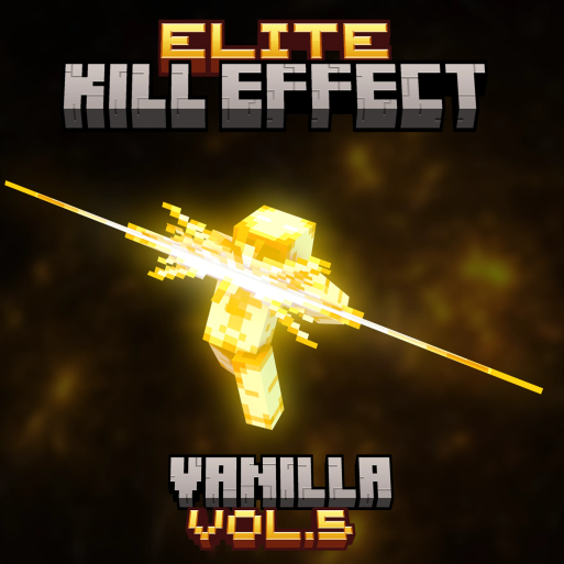 Elite Kill Effects Vanilla Volume 5