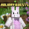 Holiday Quests [Easter]