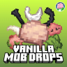 Vanilla Mob Drops 10