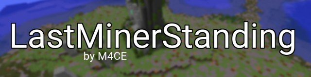 lastminerstanding_banner.jpg