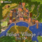 Italian Inspired Village Day 15 progress, what do you think?