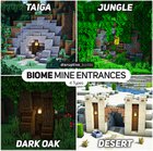 Here are some biome themed Mine Entrances I created!